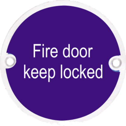 Picture of STAINLESS STEEL CIRCULAR SIGN - FIRE DOOR KEEP LOCKED | 76MM | SATIN | PRINTED POLYBAG